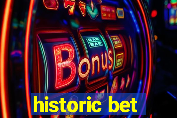 historic bet